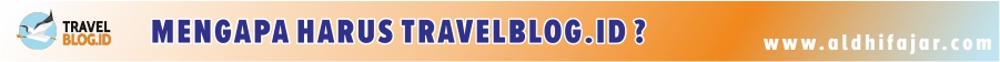 Menggenggam Indahnya Alam dalam Sebuah Tulisan Bersama Travelblog.id 20 Mengapa harus travelblog id