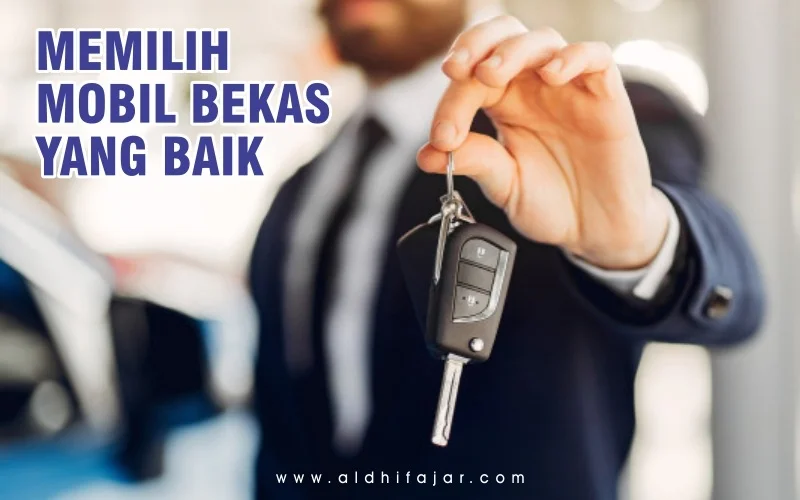Beli Mobil Bekas Berkualitas? Berikut 6 Tips dan Triknya 2 Jual Beli Mobil