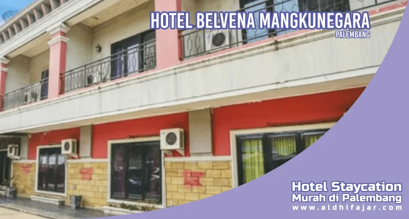 Hotel Belvena Mangkunegaran  di Palembang