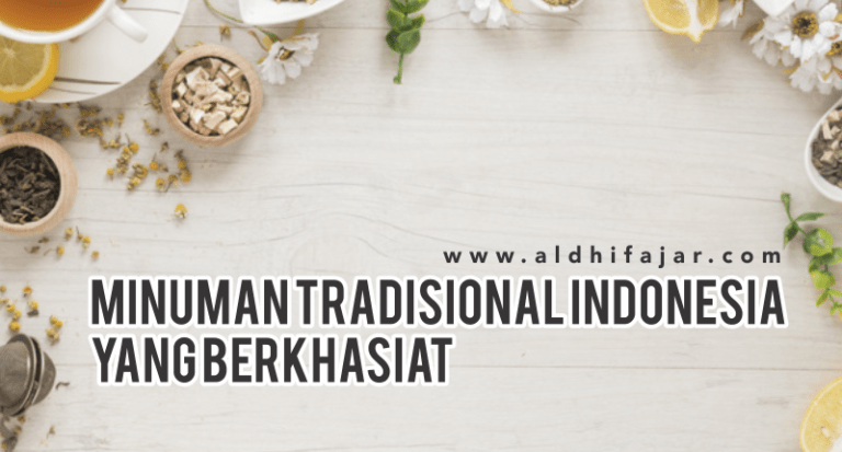 √ Minuman Tradisional Indonesia Yang Berkhasiat