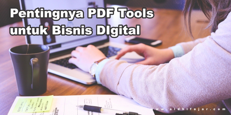 Alat PDF untuk BIsnis Digital