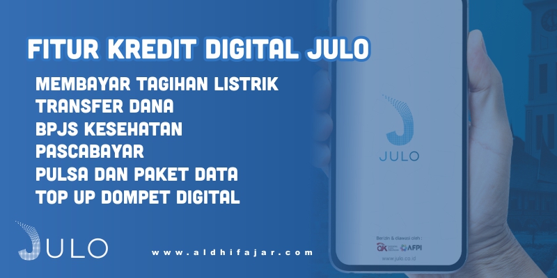 Fitur Kredit Digital JULO