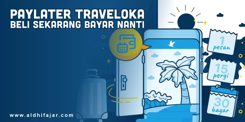 Transaksi dengan PayLater Traveloka