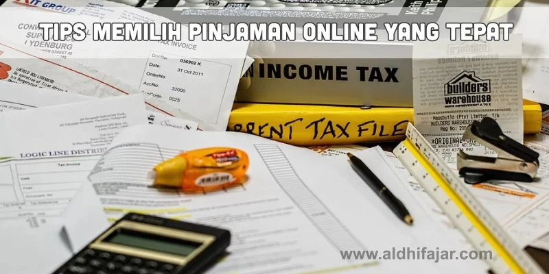 memilih pinjaman online yang tepat