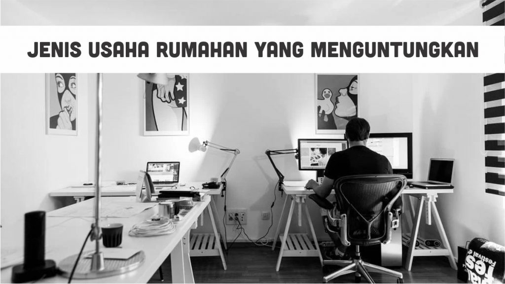 Usaha rumahan yang menguntungkan