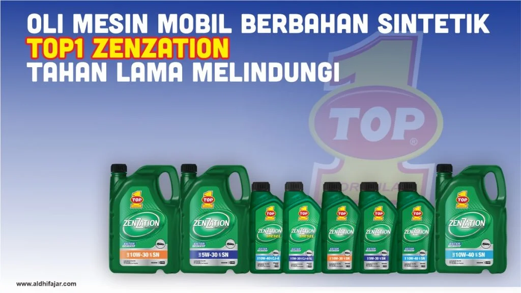 Oli Mesin Mobil Berbahan Sintetik TOP1 Zenzation Tahan Lama Melindungi 1 Oli sintetik mesin mobil
