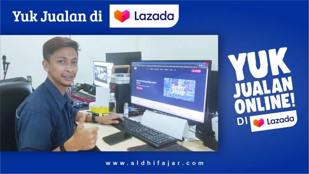 Yuk Jualan Online dan Manfaatkan Kanal Belajar Bisnis Online Resmi Lazada 5 Yuk jualan secara online di Lazada dan kembangkan bisnis onlinemu