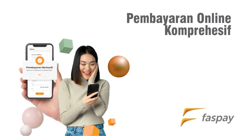 Simak Kriteria Best Payment Gateway Indonesia 2 Pembayaran Online Mudah