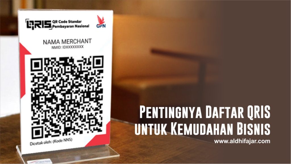 √ Daftar QRIS Untuk Kemudahan Transaksi Di Era Digital