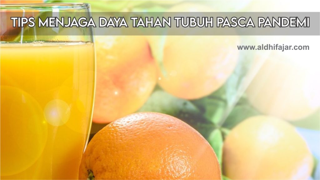 √ Tips Menjaga Daya Tahan Tubuh Pasca Pandemi