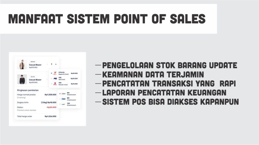 Pentingnya Sistem POS (Point of Sales) untuk Berbagai Macam Lini Bisnis 2 Manfaat sistem POS