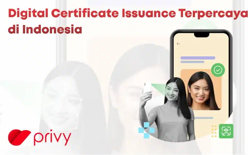 Digital Certificate Issuance yang Mudah didapatkan saat registrasi