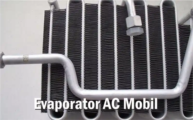 evaporator AC mobil