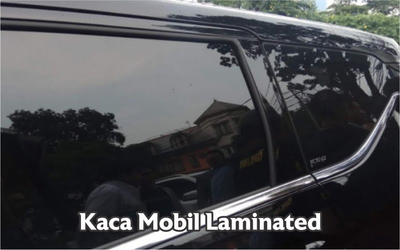 Mengenal Jenis Kaca Mobil 2 jenis kaca laminated