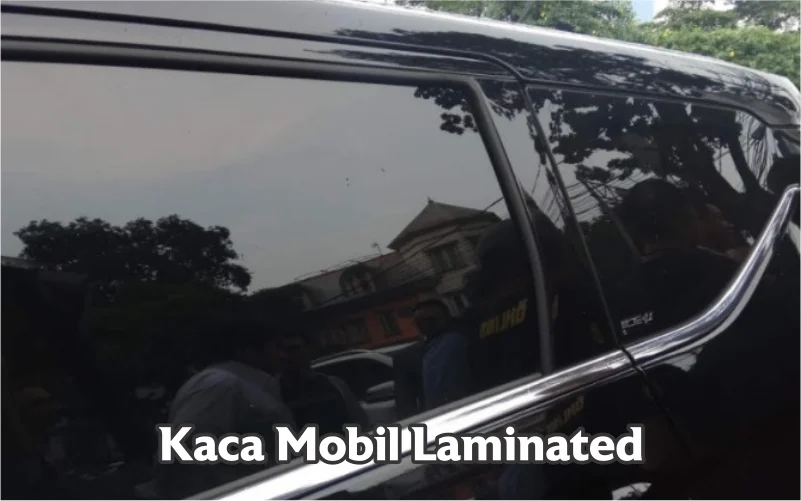 Mengenal Jenis Kaca Mobil 2 jenis kaca laminated