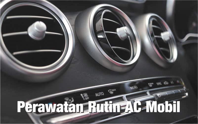 5 Cara Merawat AC Mobil Agar tetap Dingin 2 tips merawat AC Mobil
