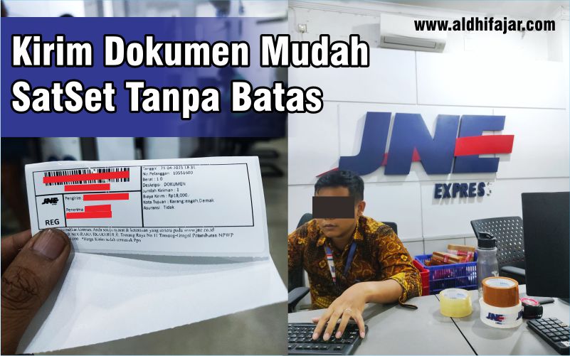 "Aku" Si Paket Dokumen Penting Melesat Sat Set Bersama Mobil Paket JNE 9 kirim dokumen di JNE satset tanpa batas